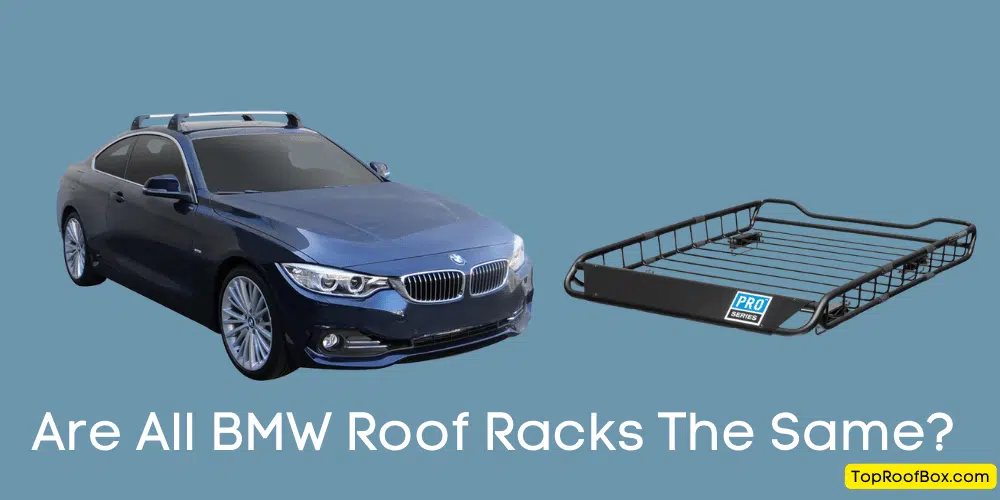 Are All BMW Roof Racks The Same